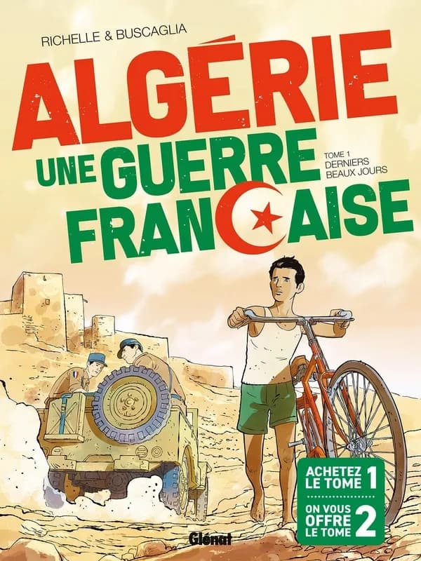 Algérie : une guerre française : coffret Tomes 1 et 2