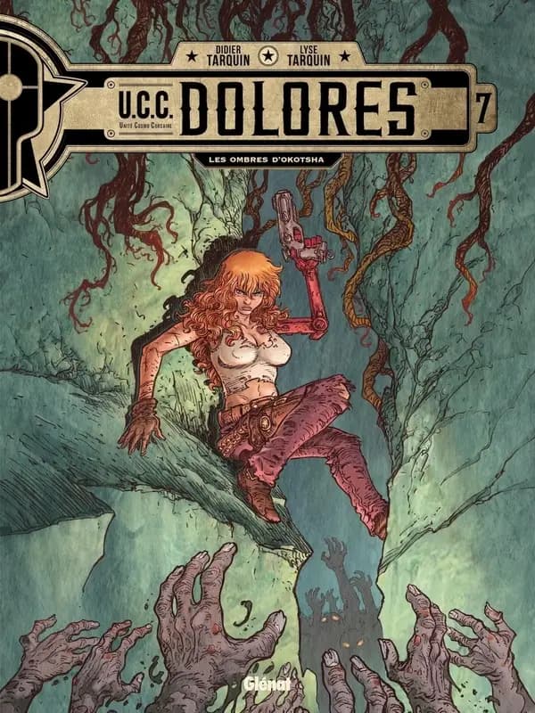 U.C.C. Dolores, tome 7 : Les ombres d'Okotsha