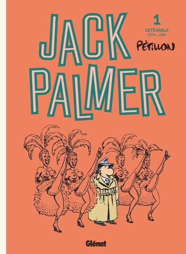 Jack Palmer : intégrale. 1, 1974-1984