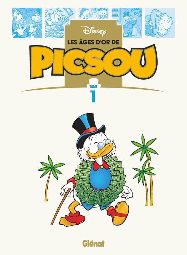 Les âges d'or de Picsou. 1