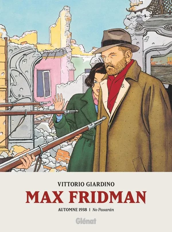 No Pasaran : Automne 1938