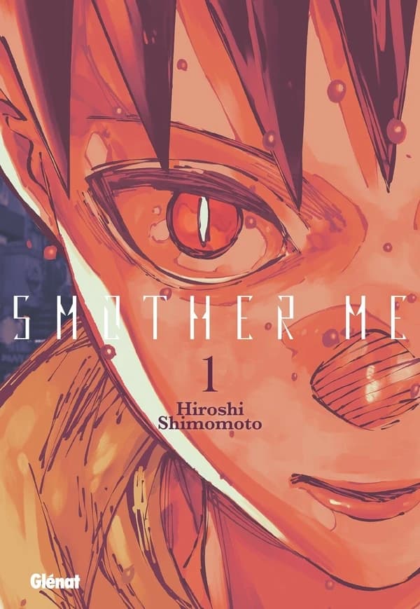 Smother Me. Vol 1