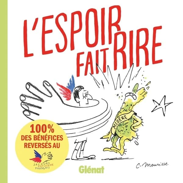 L'espoir fait rire