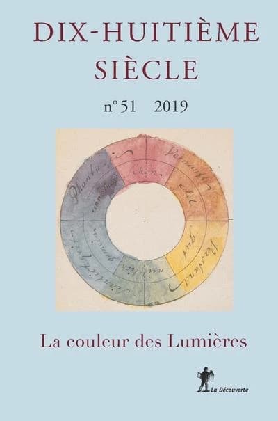 Dix-huitième siècle n.51 : la couleur des Lumières