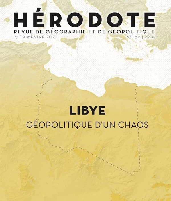 Revue Hérodote n.182 : Libye : géopolitique d'un chaos