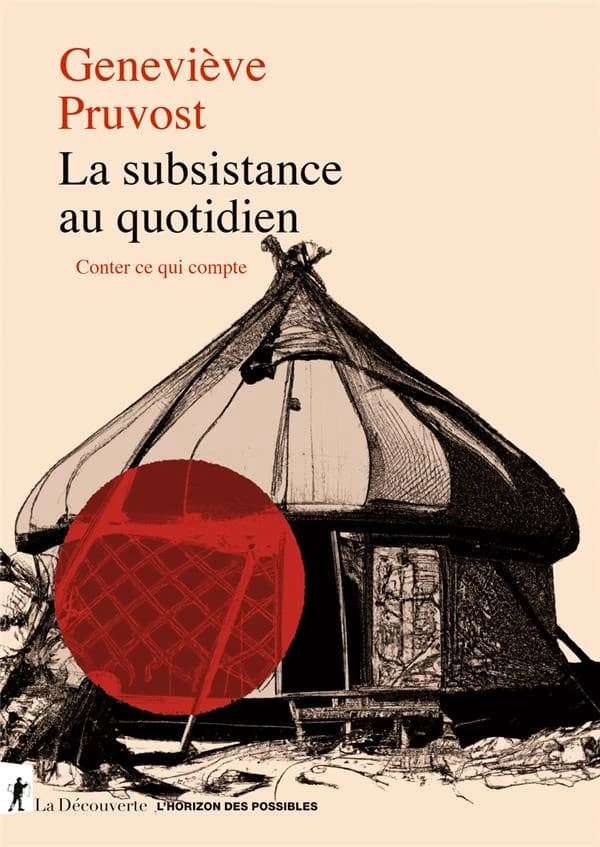 La subsistance au quotidien : Conter ce qui compte