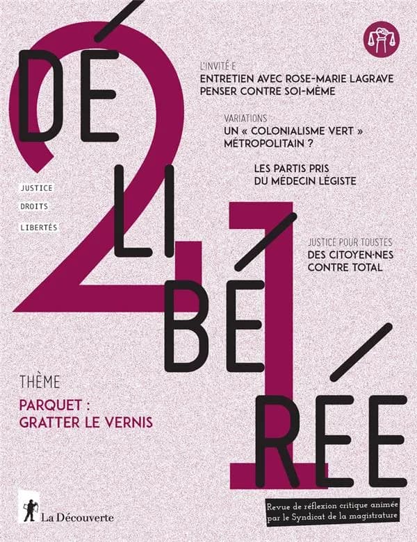 Revue délibérée n.21 : Parquet : gratter le vernis