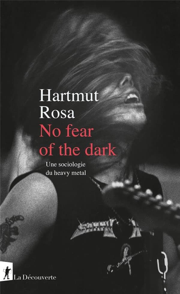 No fear of the dark : sociologie du heavy metal