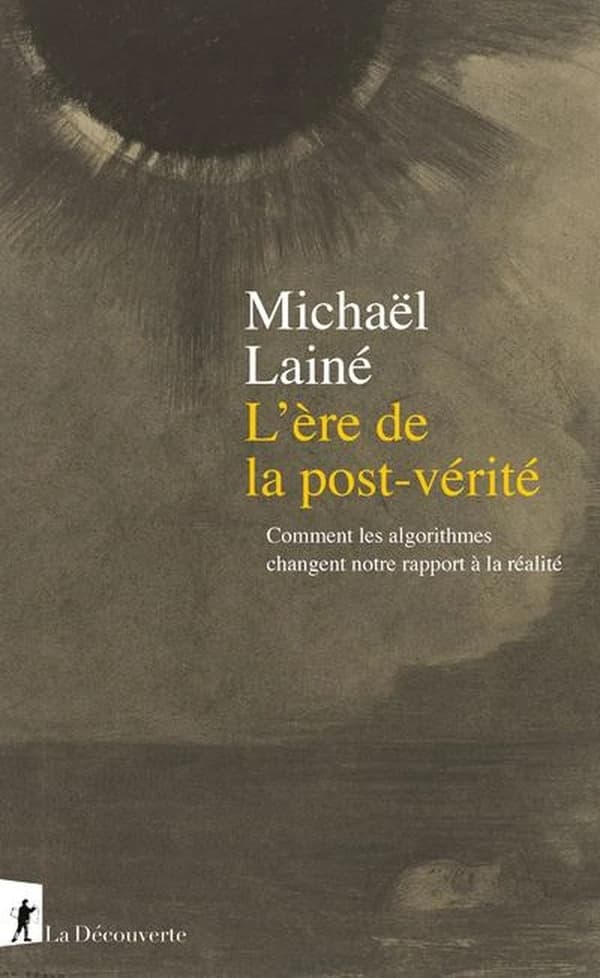 L'ère de la post-vérité : Comment les algorithmes changent notre rapport à la réalité