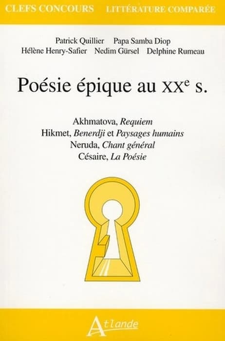 Poésie épique au XXe s. : Akhmatova, "Requiem", Hikmet, "Benerdji" et "Paysages humains", Neruda, "Chant général", Césaire, "La poésie"