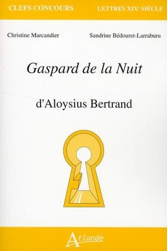 "Gaspard de la nuit", d'Aloysius Bertrand