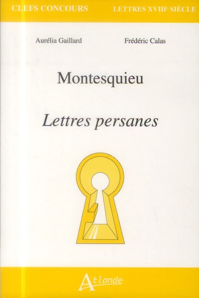 Montesquieu, "Lettres persanes"