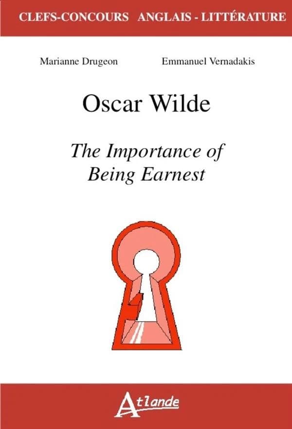 Oscar Wilde, "The importance of being Earnest"