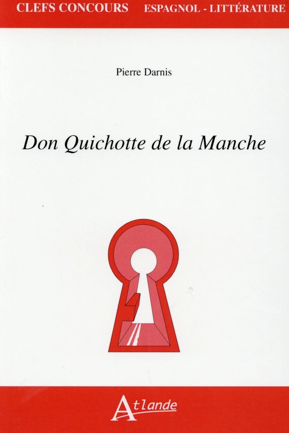 "Don Quichotte de la Manche"