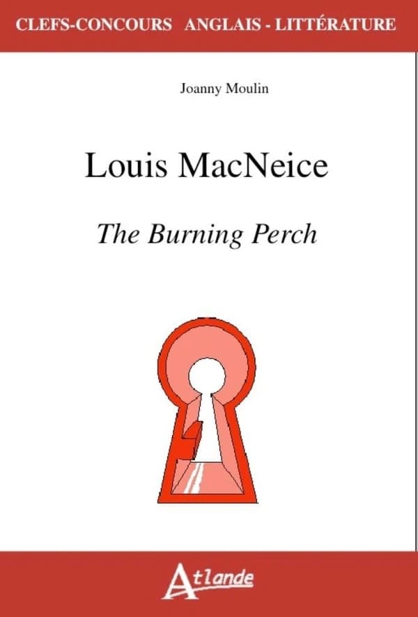Louis MacNeice, "The burning perch"