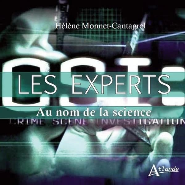 "Les experts" : au nom de la science