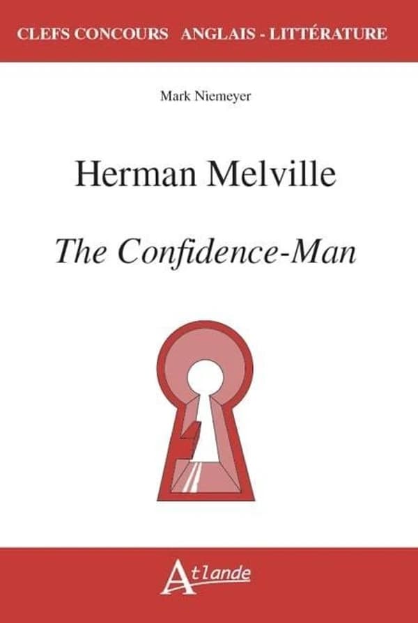 Herman Melville, "The confidence-man"