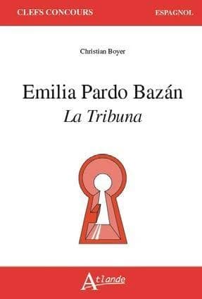Emilia Pardo Bazán, "La tribuna"