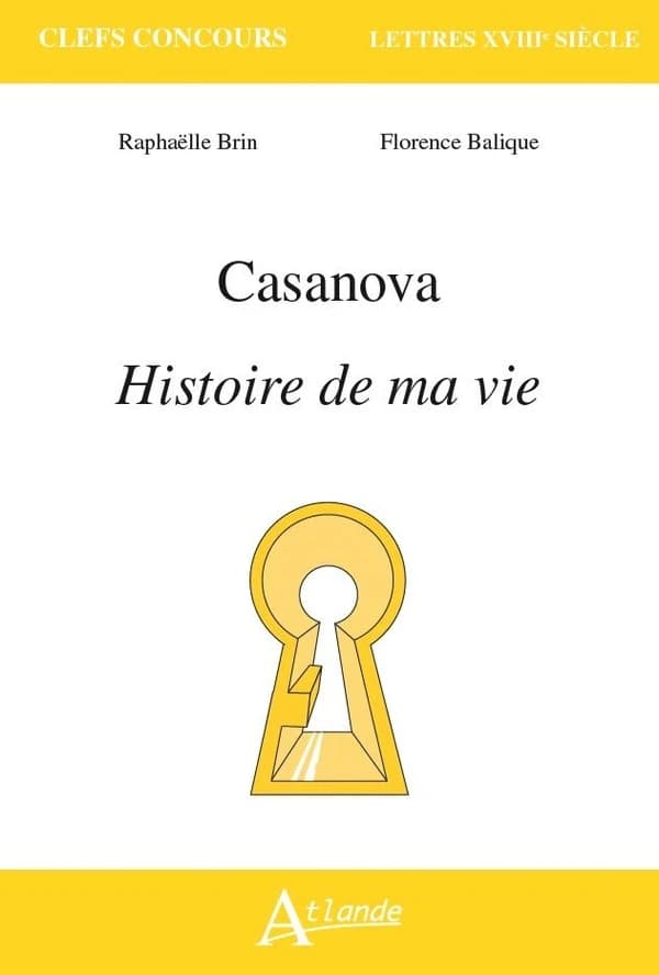 Casanova, "Histoire de ma vie"