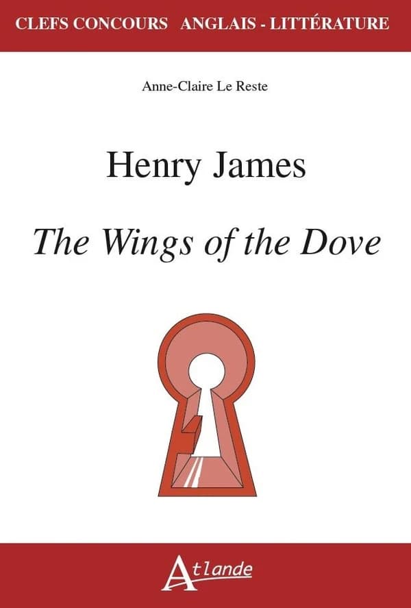 Henry James, "The Wings of the dove"