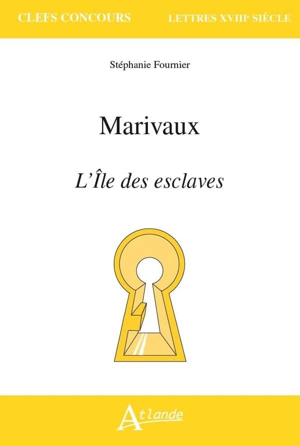 Marivaux, "L'île des esclaves"