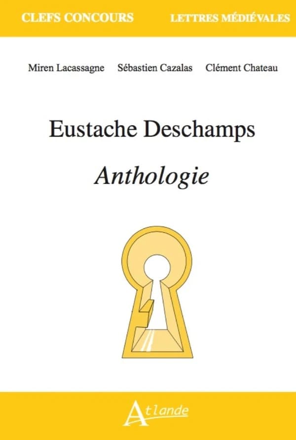 Eustache Deschamps, "Anthologie"