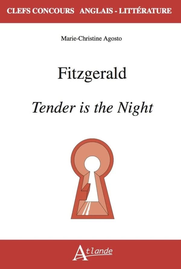 Fitzgerald, "Tender is the night"