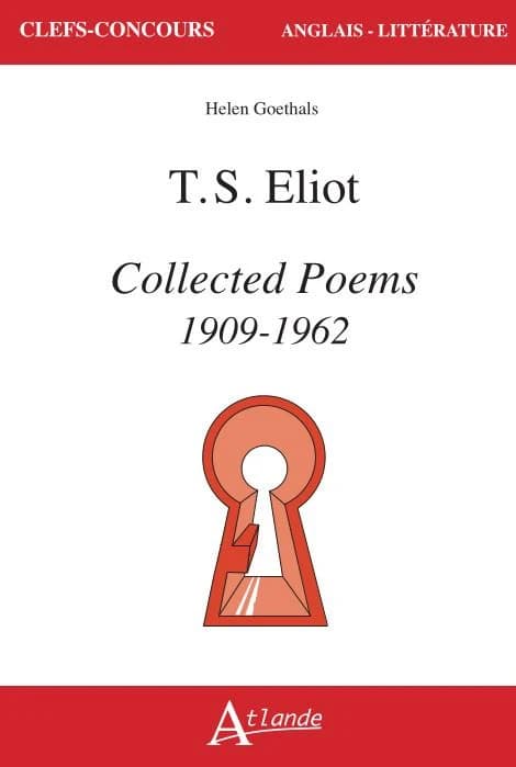 T. S. Eliot, "Collected poems", 1909-1962