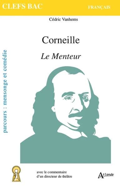 Corneille, "Le menteur"