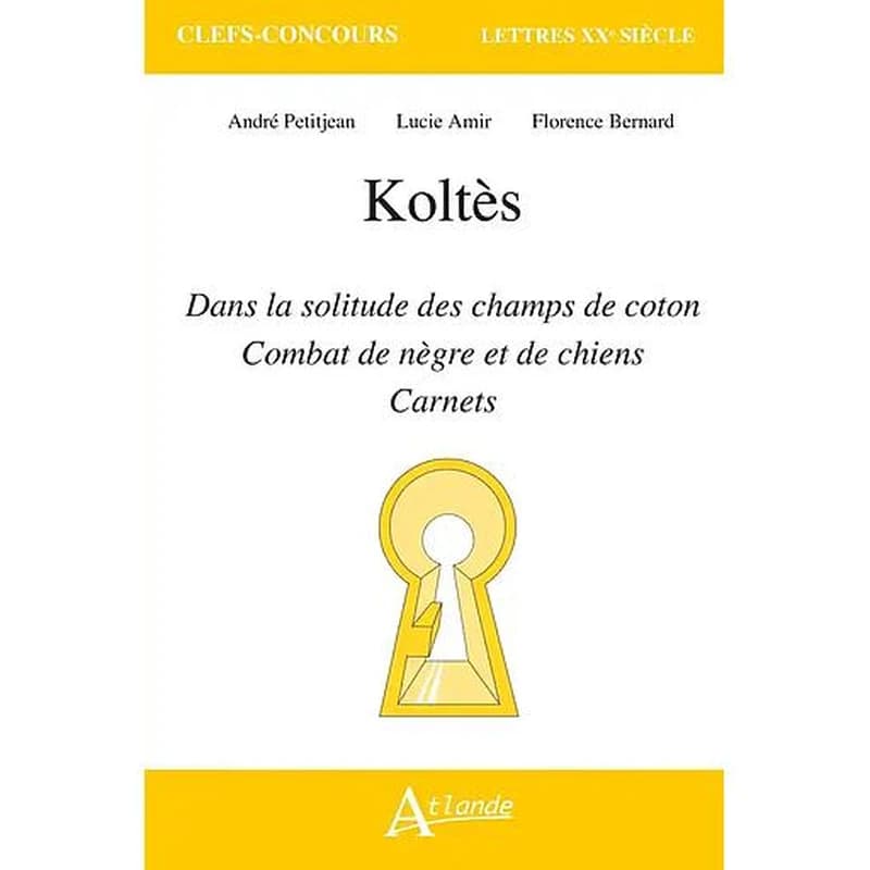 Koltès, "Dans la solitude des champs de coton", "Combat de nègre et de chiens", "Carnets"