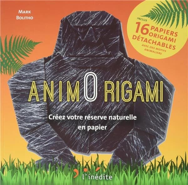 Animorigami : créez votre réserve naturelle en papier