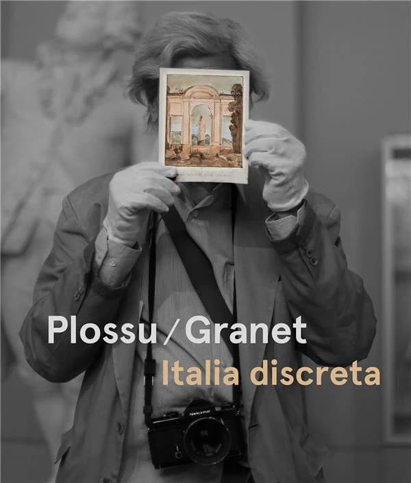 Plossu-Granet, Italia discreta : [exposition, Aix-en-Provence], Musée Granet, 29 avril-28 août 2022]