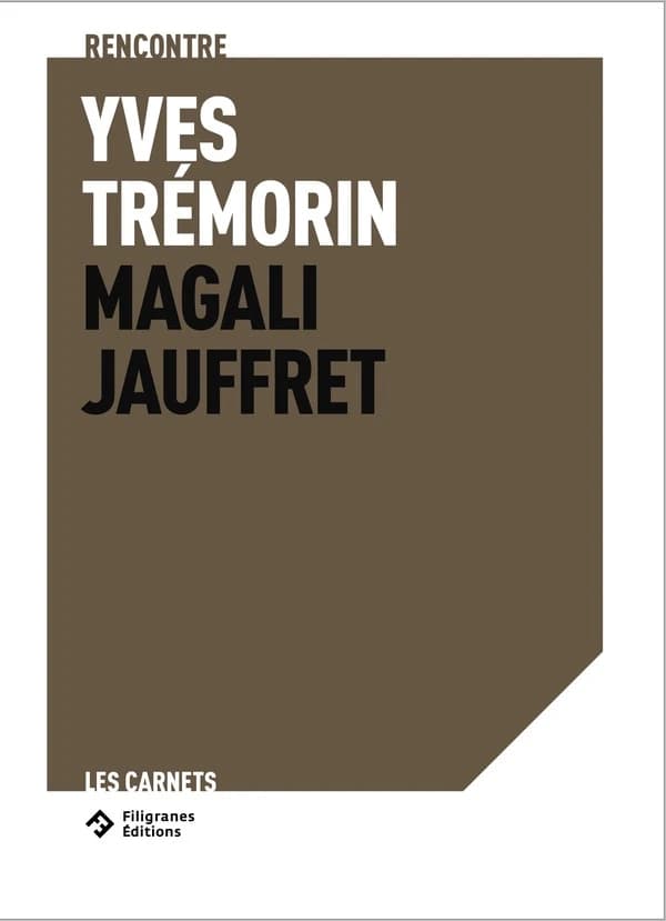 Whlahynd houyhnhnms : au pays des houyhnhnms : Yves Trémorin rencontre Magali Jauffret