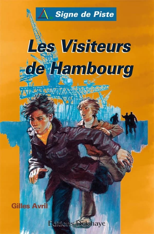 Les visiteurs de Hambourg : roman