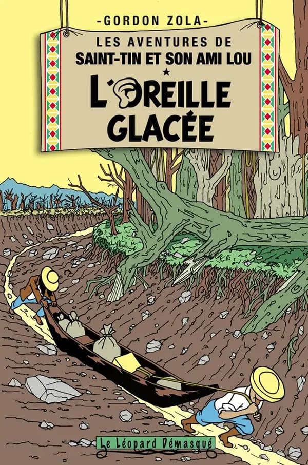 Les aventures de Saint-Tin et son ami Lou : l'oreille glacée