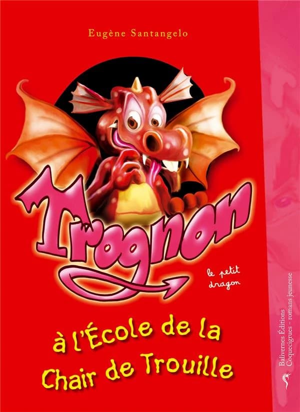 Trognon le petit dragon à l'École de la chair de trouille