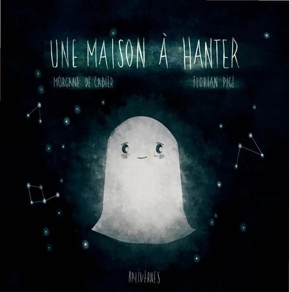 Une maison à hanter