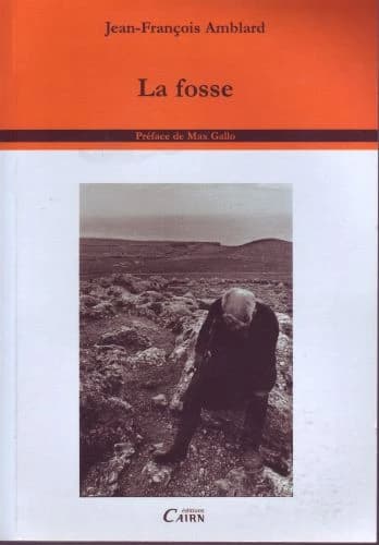 La fosse : roman