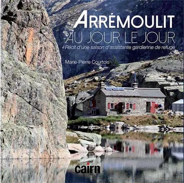 Arrémoulit : au jour le jour