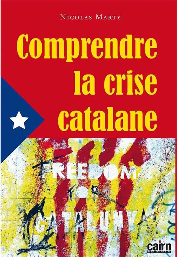 Comprendre la crise catalane