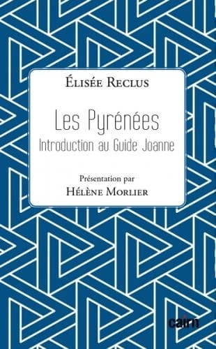 Introduction au guide Joanne des Pyrénées