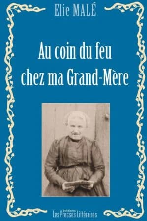 Au coin du feu chez ma grand-mère : contes du pays catalan
