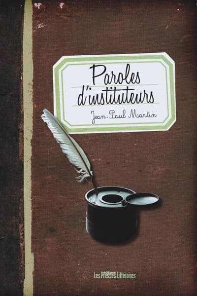 Paroles d'instituteurs