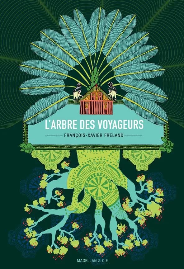 L'arbre des voyageurs