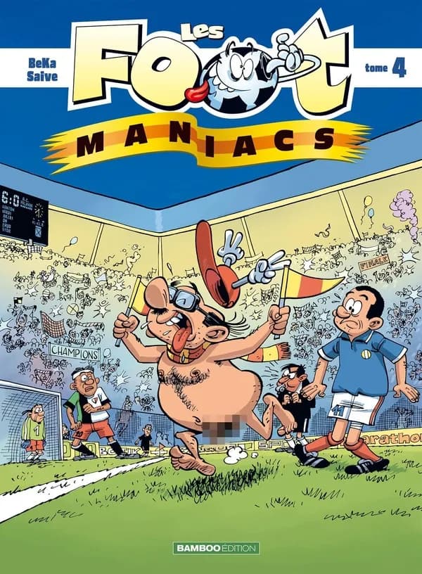 Les foot maniacs Tome 4