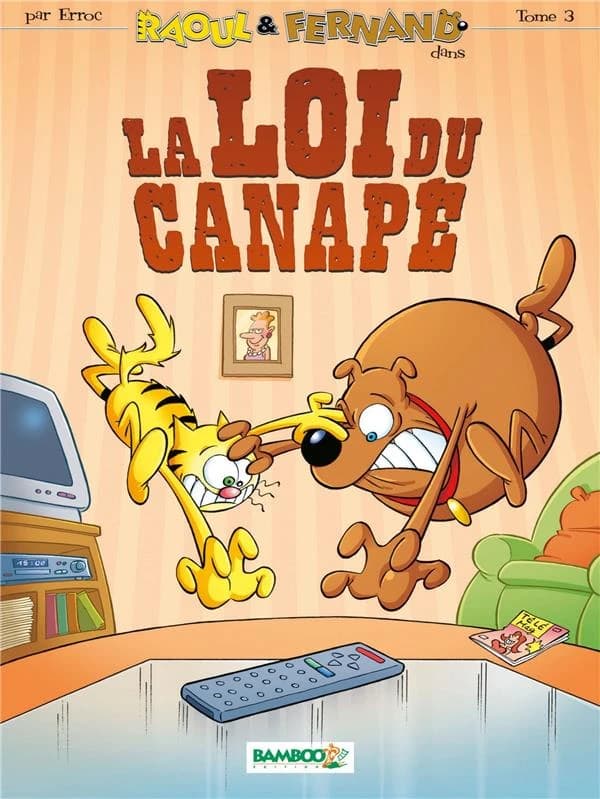 Raoul & Fernand, Tome 3 : La loi du canapé