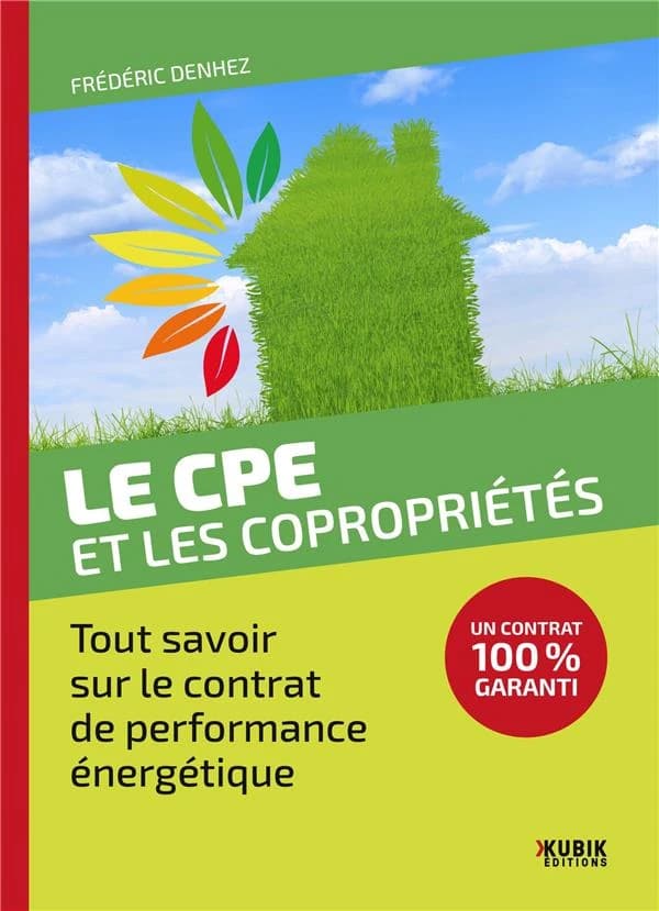 Le CPE et les copropriétés : tout savoir sur le contrat de performance énergétique