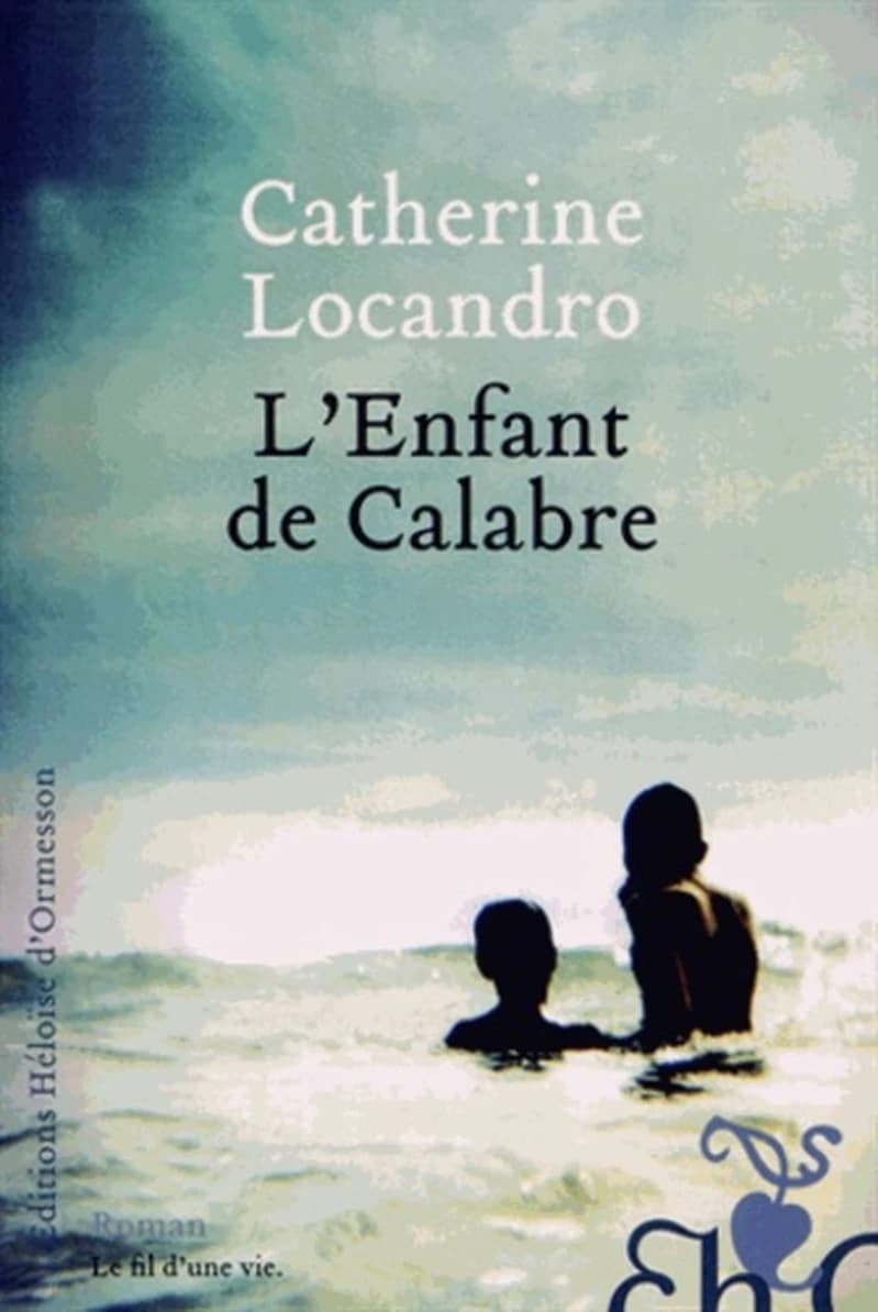 L'enfant de Calabre : roman