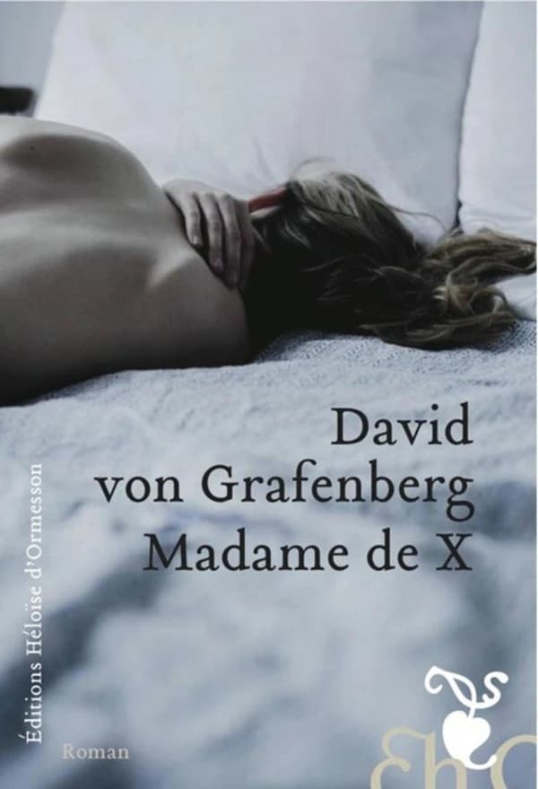 Madame de X. : roman