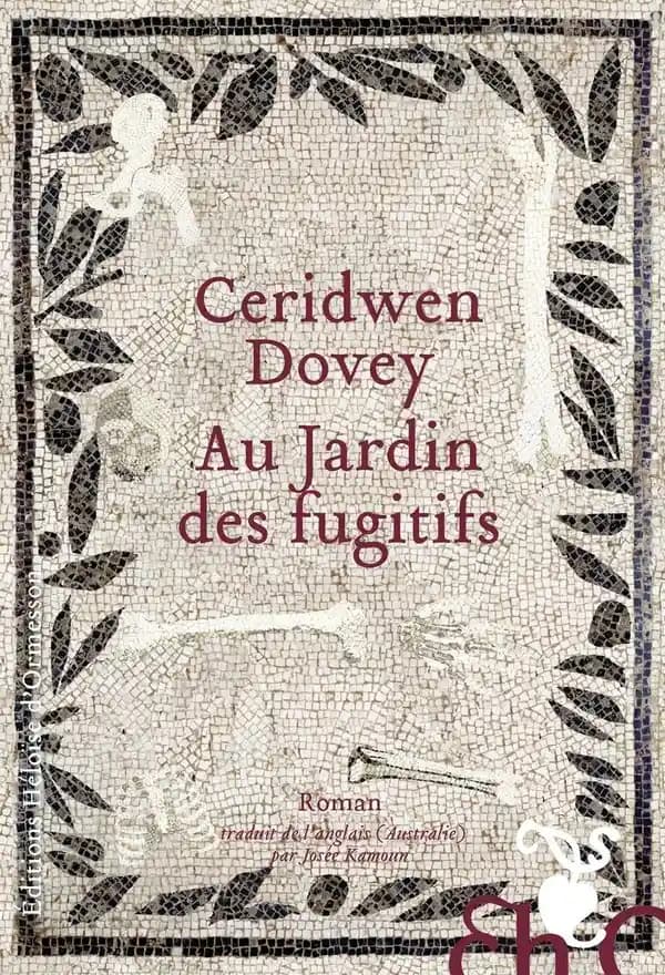 Au jardin des fugitifs : roman
